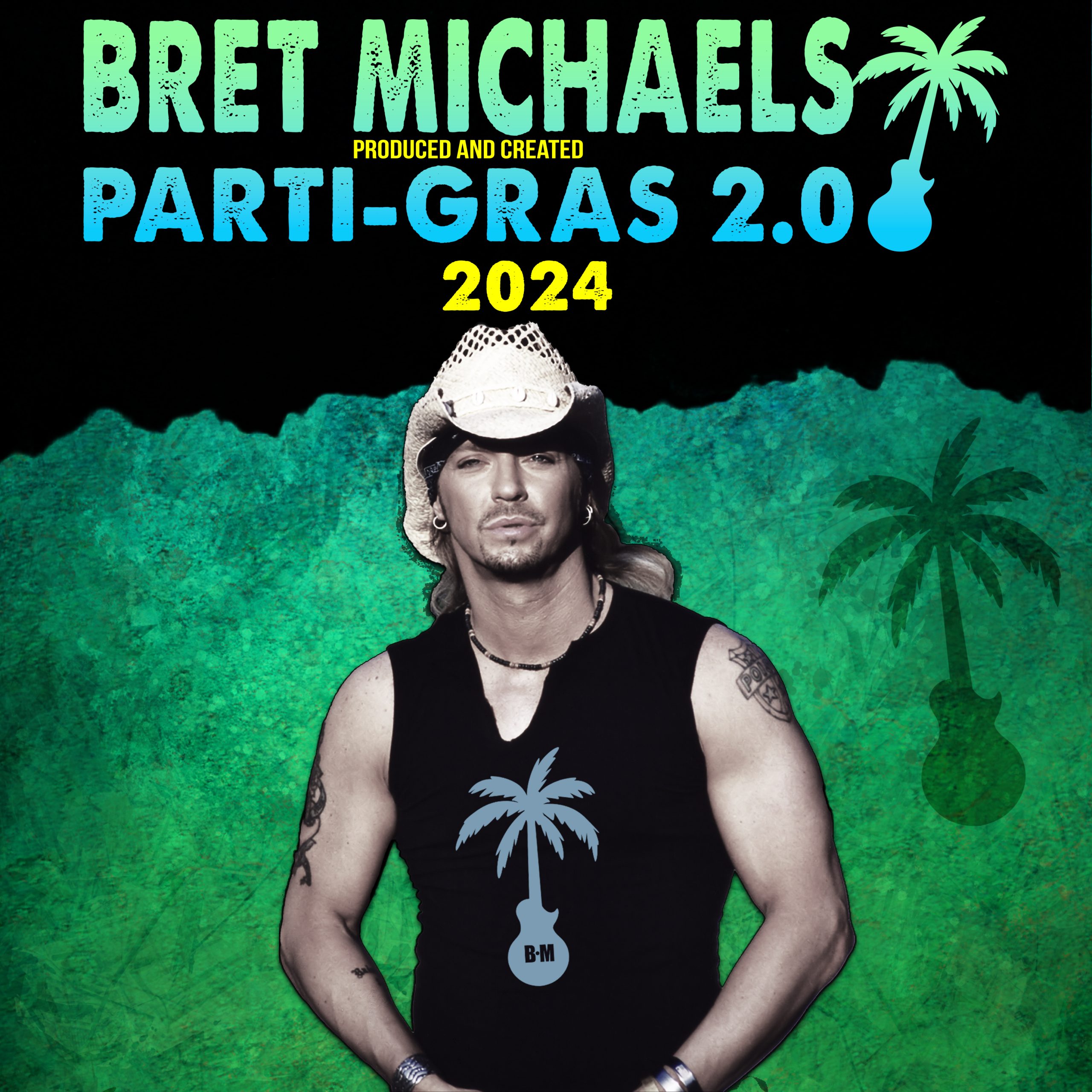 Get Your VIP Packages for PartiGras 2.0 today! Bret Michaels